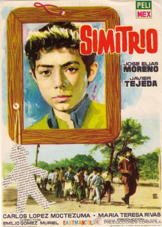 Симитрио / Simitrio (1960 Мексика ) драма дети в кино Режиссёр: Эмилио Гомес Муриэль