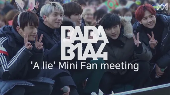 [SHOW] [170125] B1A4 @ BABA B1A4 Season 2 Ep.32 "'A lie' Mini Fan meeting"