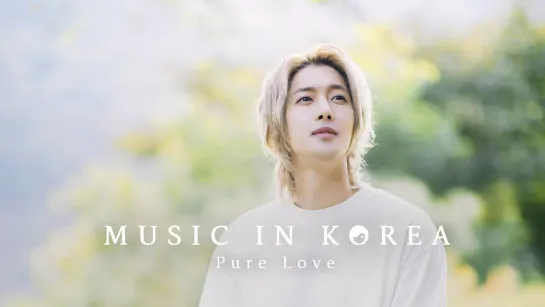 Ким Хён Джунг / Kim Hyun Joong (MUSIC IN KOREA) - Pure Love