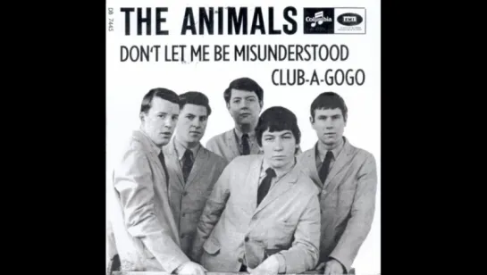 The Animals - Don't Let Me Be Misunderstood (1965)