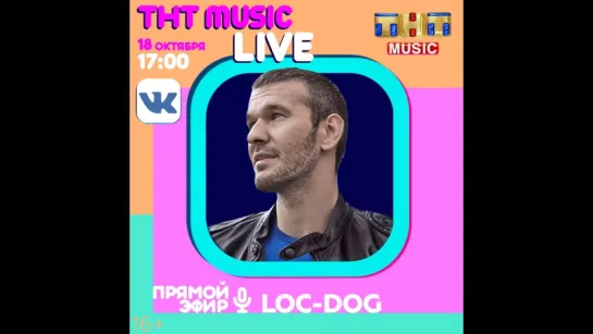 TNT Music LIVE - Loc-Dog