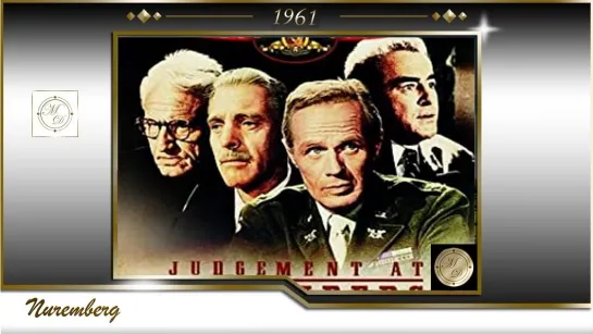 Judgment at Nuremberg / Нюрнбергский процесс (Stanley Kramer) 1961, США