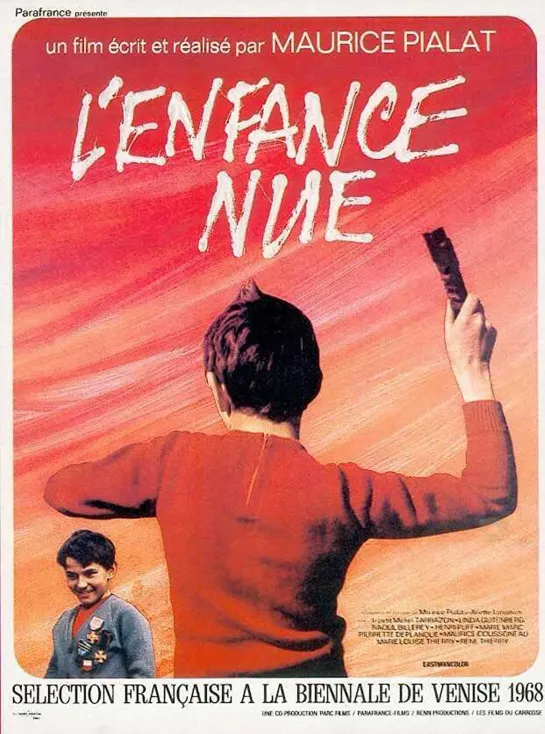 Обнаженное детство / L'enfance nue ( 1968 Франция) 1969 ) драма дети в кино Режиссёр: Морис Пиала / Maurice Pialat