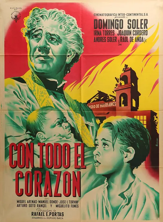 От всей души / Con todo el corazón  (1952 Мексика) 1951) драма дети в кино