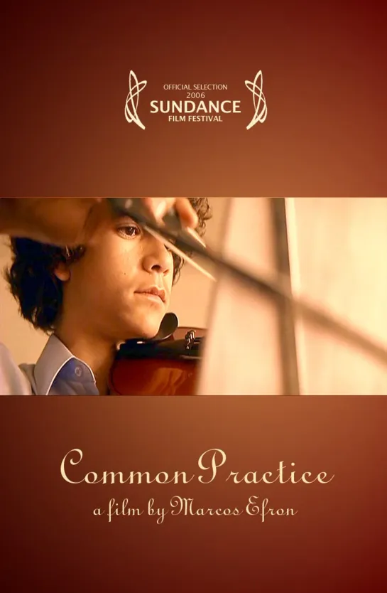 Обычное занятие / Common Practice (2005, США,) драма дети в кино Режиссер: Маркос Эфрон / Marcos Efron