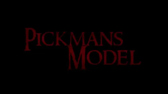 Pickman's Model (2021)