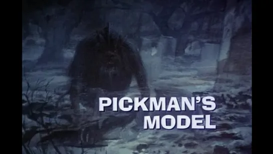 Pickman's Model (1971)