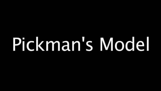 Pickmans Model (2012)