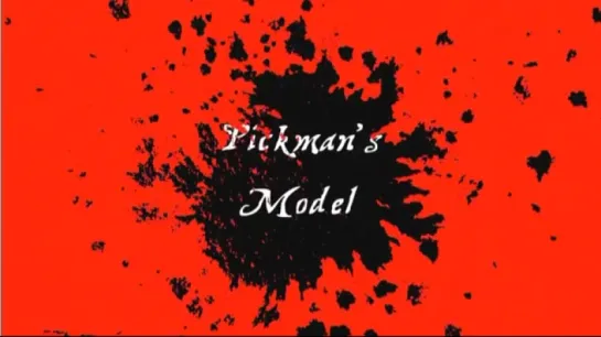 Pickmans Model (2012)