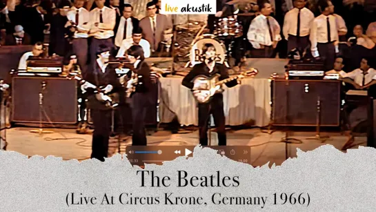 The Beatles (Live At Circus Krone, Munich, Germany 1966)