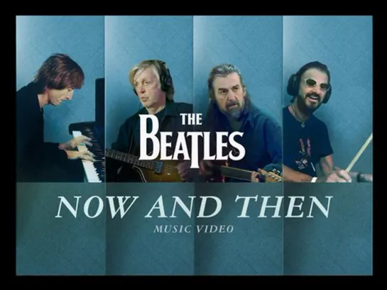 The Beatles : Now And Then