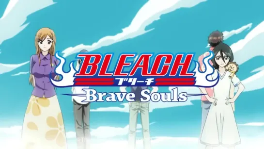 Opening Movie / Bleach - Brave Souls