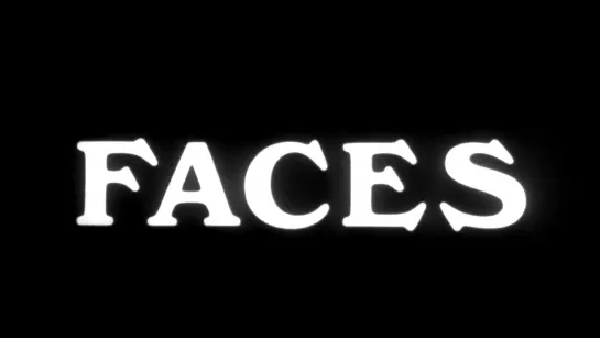 Лица / Faces (1968) dir. John Cassavetes [1080p]