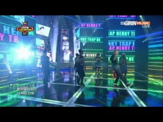 Henry - Trap (130619 Show Champion)