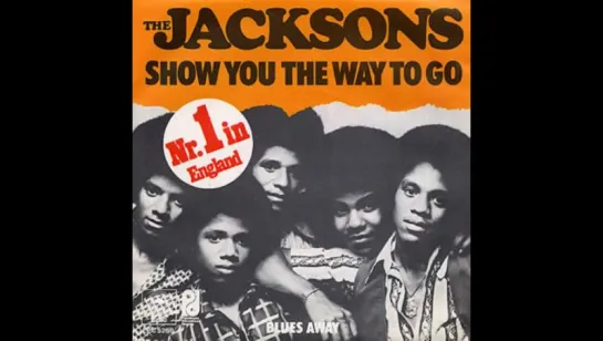 The Jacksons - Show You The Way To Go (1976)