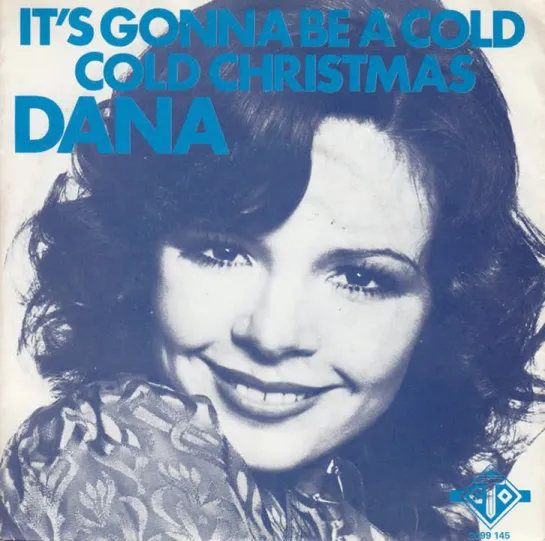 Dana - It's Gonna Be A Cold Cold Christmas