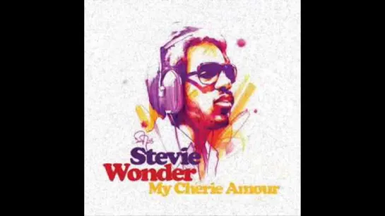 Stevie Wonder - My Cherie Amour (Master Chic Mix)