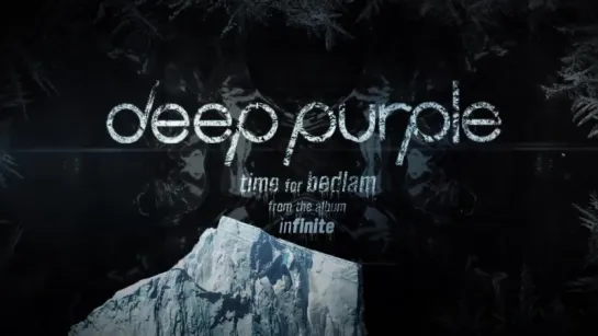 Новый трек DEEP PURPLE  - Time For Bedlam \ from the new album "inFinite"\