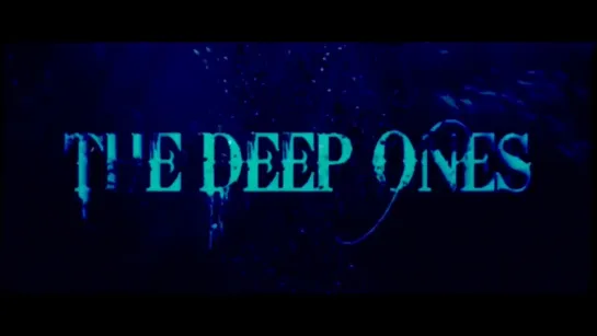 The Deep Ones (2021)