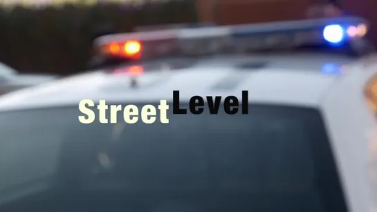 The Making of Street Level