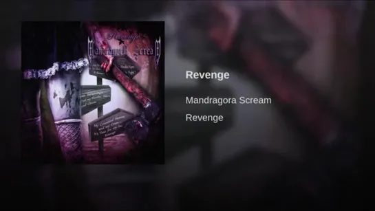 Mandragora Scream ( Morgan Lacroix )- Revenge (audio)