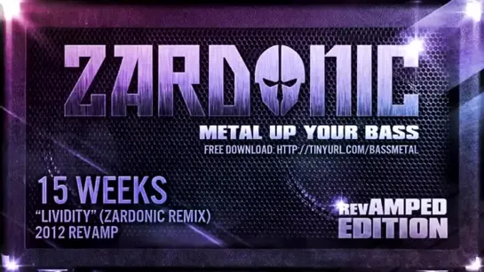 Zardonic - Metal Up Your Bass (revAMPED Edition 2011) Not Video