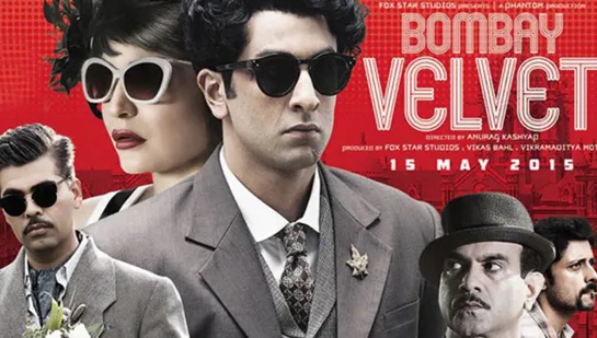 Бомбейский бархат / Bombay Velvet