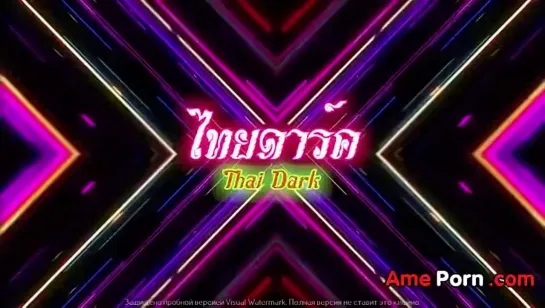 Thai5 Thaidark ไทย หรอเพอน ขอล  [домашнее порно видео русских жен, домашнее порно мамаш]