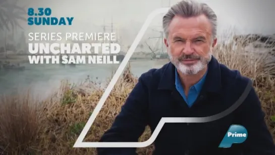 Sam Neill - Uncharted Teaser (Prime TV NZ)