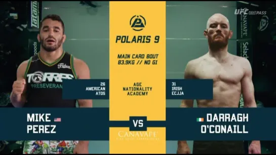 Mike Perez vs Darragh OConail #polaris9