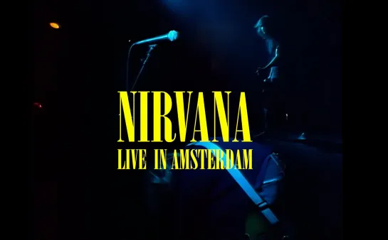 Nirvana - Paradiso, Amsterdam, The Netherlands / 25.11.1991 / Blu-Ray / 2021