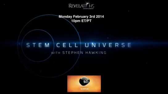 Мир стволовых клеток со Стивеном Хокингом / Stem Cell Universe with Stephen Hawking (2014)