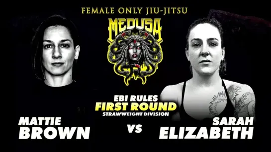 4F Mattie Brown vs Sarah Elizabeth  - Medusa 2