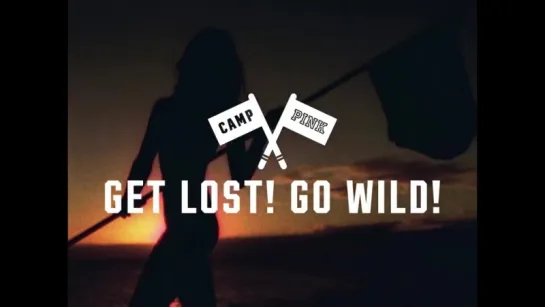 Get Lost! Go Wild!