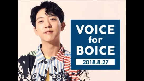 27.08.2018 LeeJungShin ~ Voice for Boice