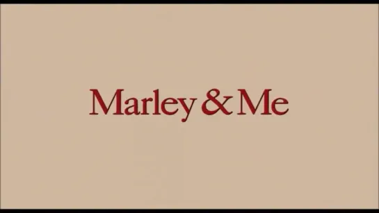 Марли и я | Трейлер | Marley & Me | 2008