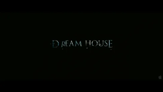 Дом грёз | Трейлер | Dream House | 2011