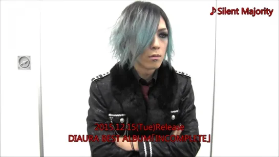 [jrokku] DIAURA - BEST ALBUM「INCOMPLETE」(Kei, 3-й комментарий)