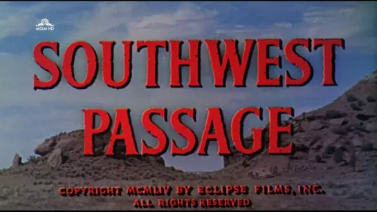 Юго-западный переход / Southwest Passage 1954