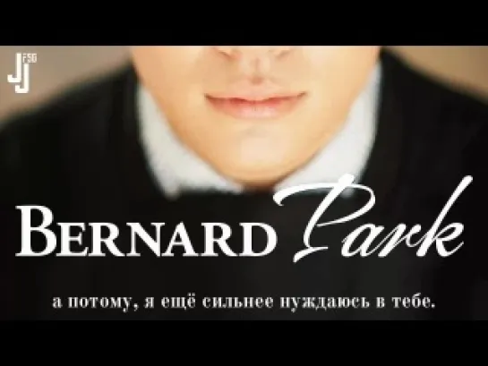 Bernard Park - Even If I Become a Singer [русс. саб]