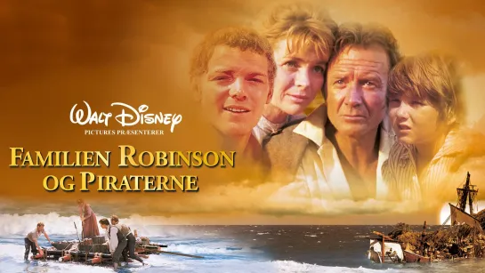 Швейцарская семья Робинзонов / Swiss Family Robinson (1960 США) приключения комедия дети в кино Реж Кен Эннакин / Ken Annakin