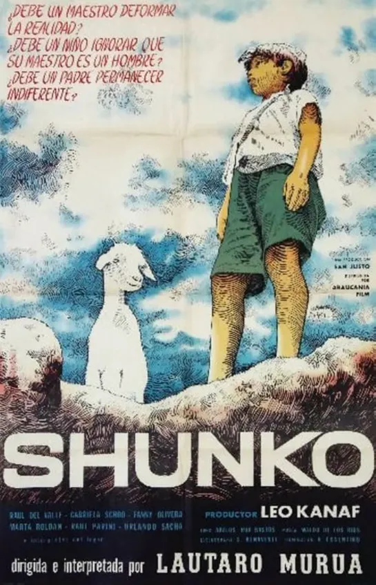 Шунко / Shunko (1960 Аргентина) драма дети в кино Режиссёр Лаутаро Муруа