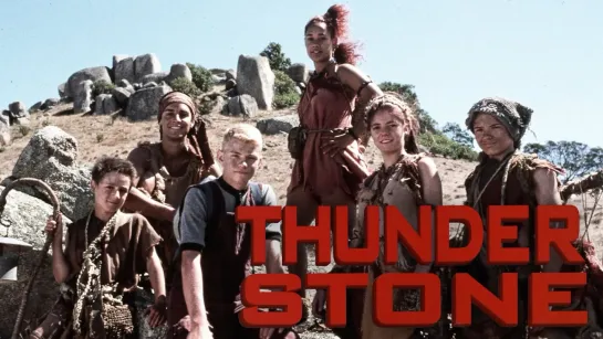 Грозовые камни / Thunderstone, (1999–2000) сезон 3 (фантастика приключения дети в кино)