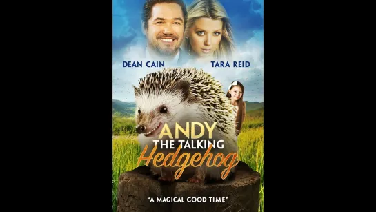 Говорящий ёжик Энди / Энди - говорящий ёжик / Andy the Talking Hedgehog (2018) фэнтези дети в кино