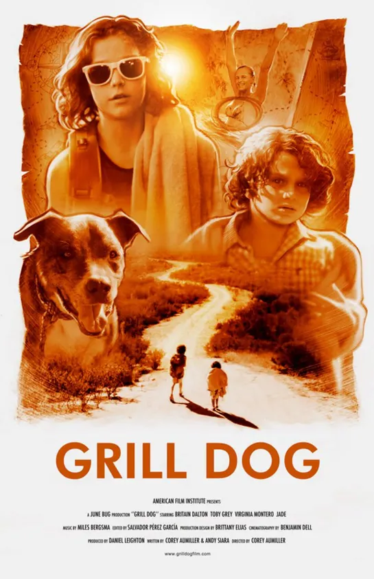 Гриль-дог / Grill Dog (2016 США) драма приключения дети в кино короткометражный Режиссёр: Corey Aumiller