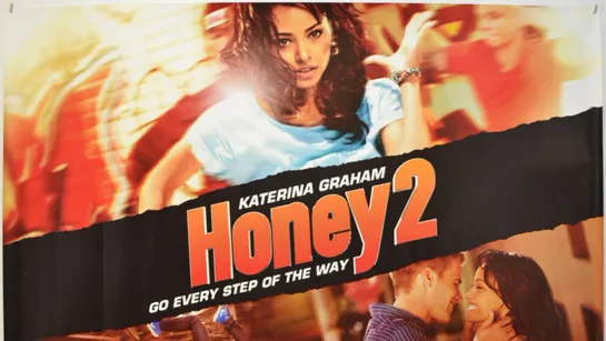 Лапочка 2 / Honey 2 (2011) /Avaros/