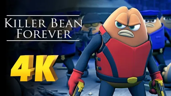 Убить Боба / Killer Bean Forever (2009) /Avaros/