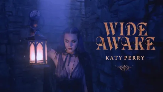 Katy Perry - Wide Awake /Avaros/