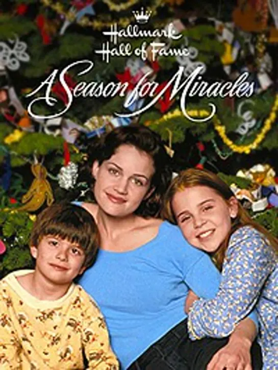 Сезон чудес (A Season for Miracles) 1999