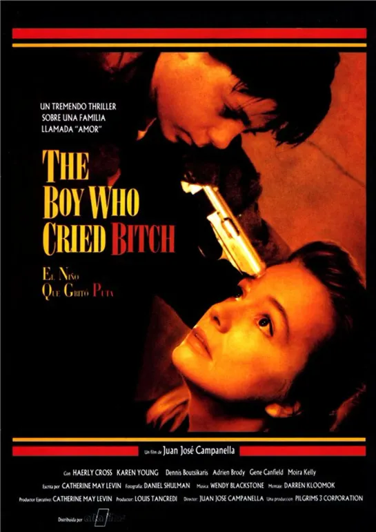 К чертям собачьим / Мальчик, который кричал: "Сука!" / The Boy Who Cried Bitch  (США, 1991) дети в кино драма